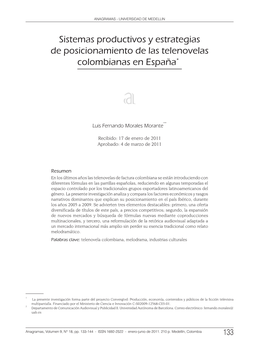 Sistemas Productivos Y Estrategias De Posicionamiento De Las Telenovelas Colombianas En España*