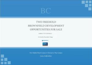 Two Freehold Brownfield Development Opportunities for Sale