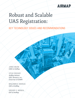 Robust and Scalable UAS Registration