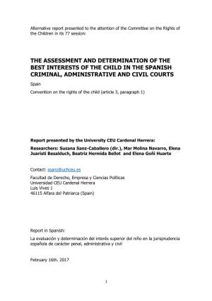 The Assessment and Determination of the Best Interests of the Child in the Spanish Criminal, Administrative and Civil Courts
