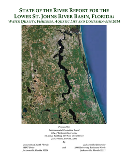 State of the River Report for the Lower St. Johns River Basin, Florida: Water Quality, Fisheries, Aquatic Life and Contaminants 2014