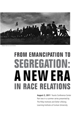 SEGREGATION: a Newera in Race Relations