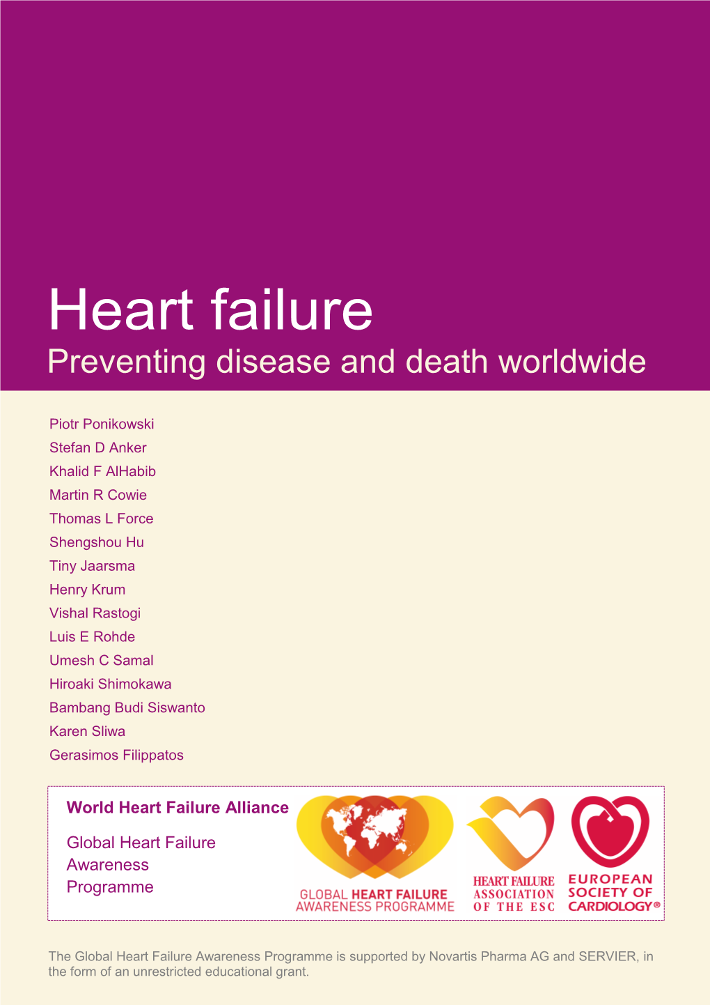 Heart Failure: Preventing Disease and Death Worldwide