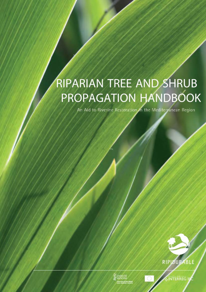 Riparian Tree and Shrub Propagation Handbook