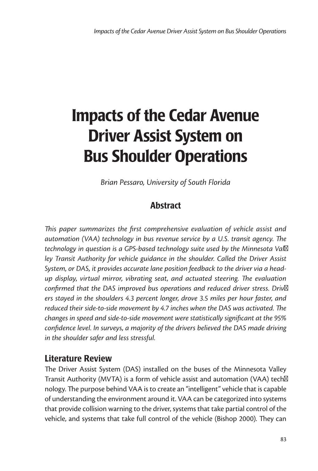 Impacts of the Cedar Avenue Driver Assist System on Bus Shoulder Operations