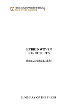 Hybrid Woven Structures
