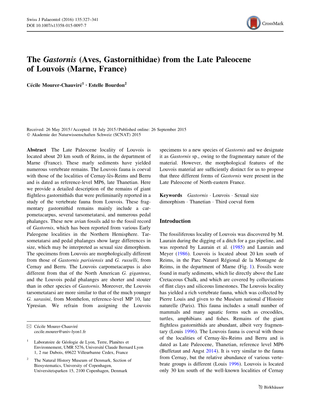 The Gastornis (Aves, Gastornithidae) from the Late Paleocene of Louvois (Marne, France)