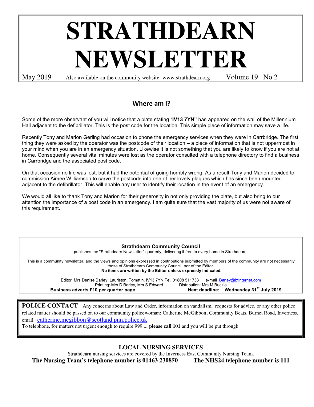STRATHDEARN NEWSLETTER May 2019 Also Available on the Community Website: Volume 19 No 2
