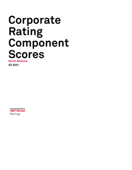 Corporate Rating Component Scores North America Q2 2021