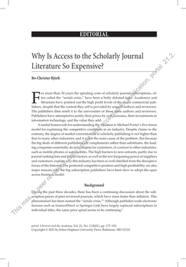 Why Is Access to the Scholarly Journal Literature So Expensive? 21.2