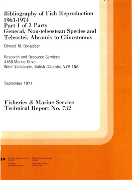 Bibliography of Fish Reproduction 1963-1974 Part 1 of 3 Parts General, N On-Teleostean Species and Teleostei, Abramis Toclinostomus Edward M