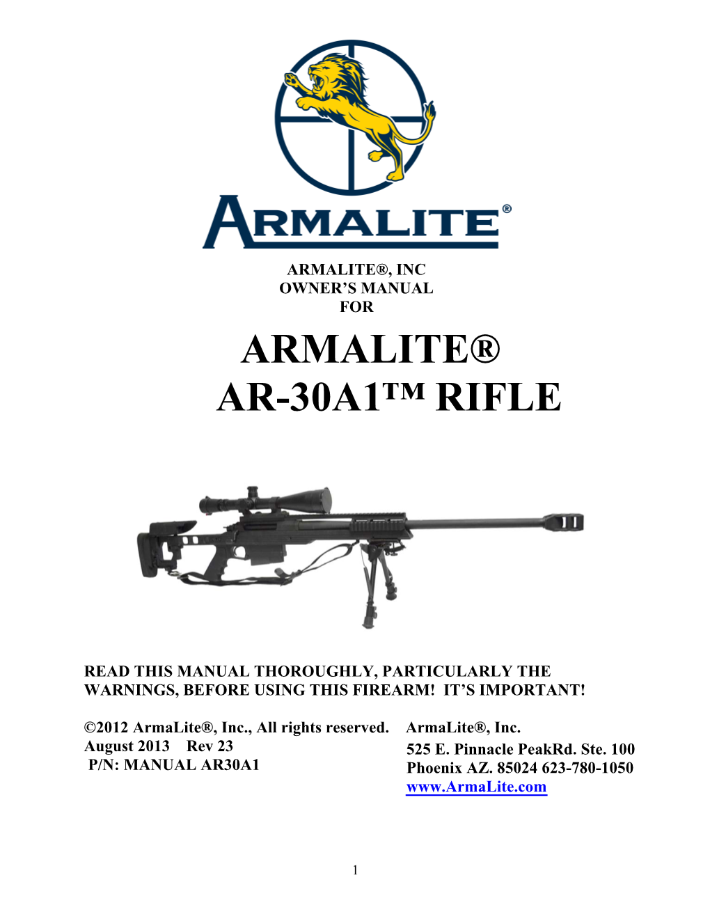 Armalite® Ar-30A1™ Rifle