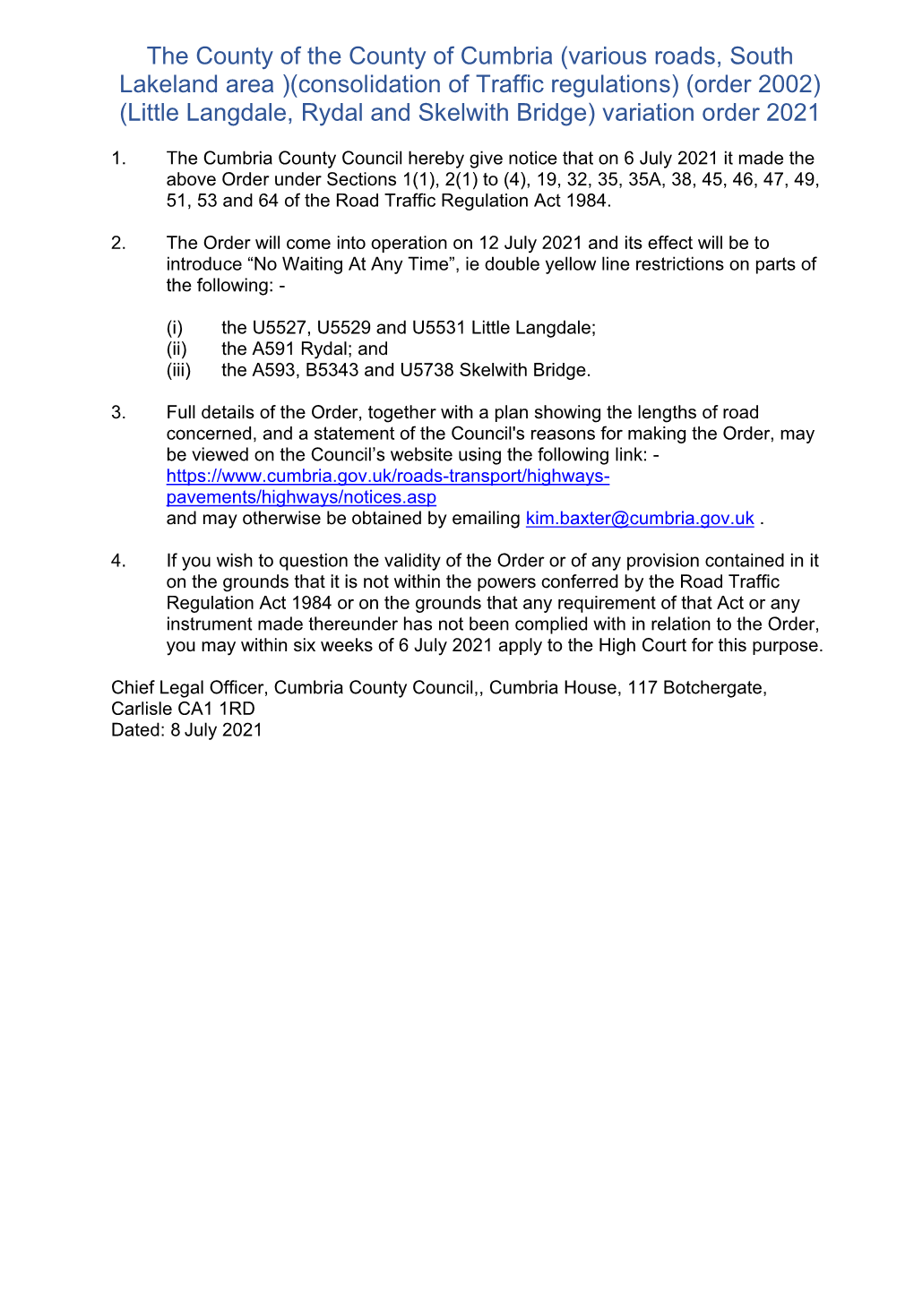 Little Langdale Rydal and Skelwith Bridge Traffic Regulation Order