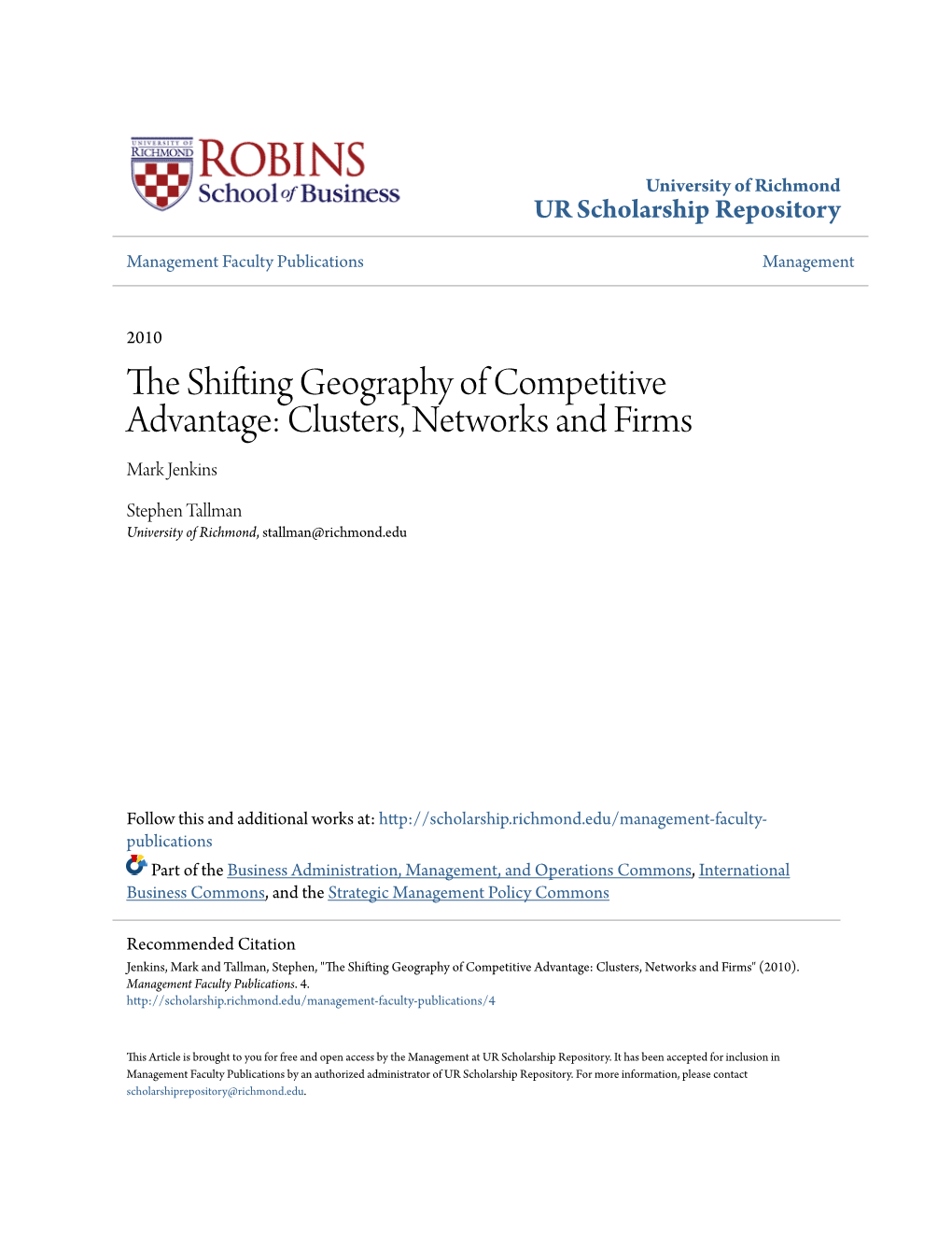 The Shifting Geography of Competitive Advantage: Clusters, Networks and Firms