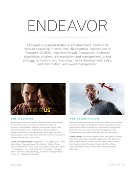 Endeavor Is a Global Leader in Entertainment, Sports and Fashion Operating in More Than 30 Countries