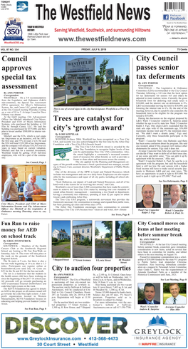 Council Approves Special Tax Assessment Trees Are Catalyst for City's