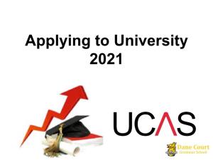 Applying to University 2021 Contents