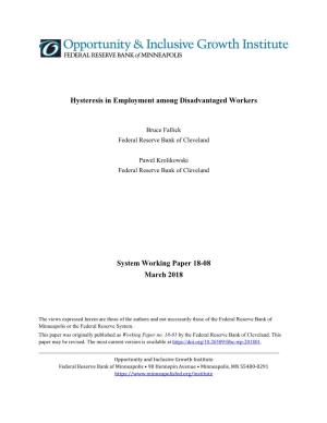 Hysteresis in Employment Among Disadvantaged Workers