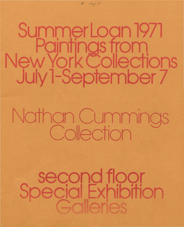 Summer Loan 1971 Paint Ngs from New York Col Ections July 1-September 7