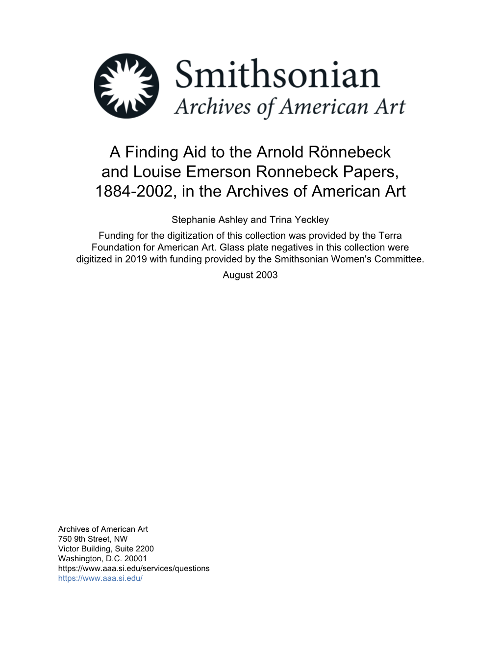 A Finding Aid to the Arnold Rönnebeck and Louise Emerson Ronnebeck Papers, 1884-2002, in the Archives of American Art