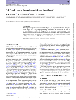 AG€Pegasi – Now a Classical Symbiotic Star in Outburst?