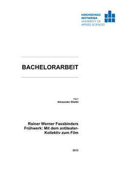 Rainer Werner Fassbinders Frühwerk: Mit Dem Antiteater- Kollektiv Zum Film
