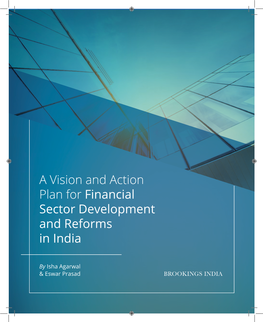 A Vision and Action Plan for Financial Sector Development and Reforms in India