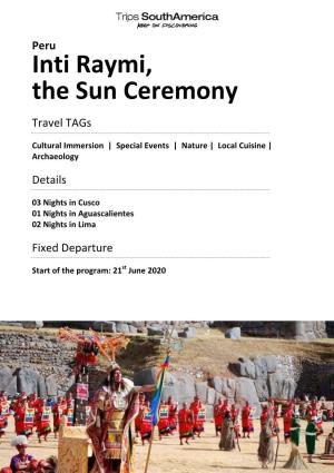 Inti Raymi, the Sun Ceremony Travel Tags