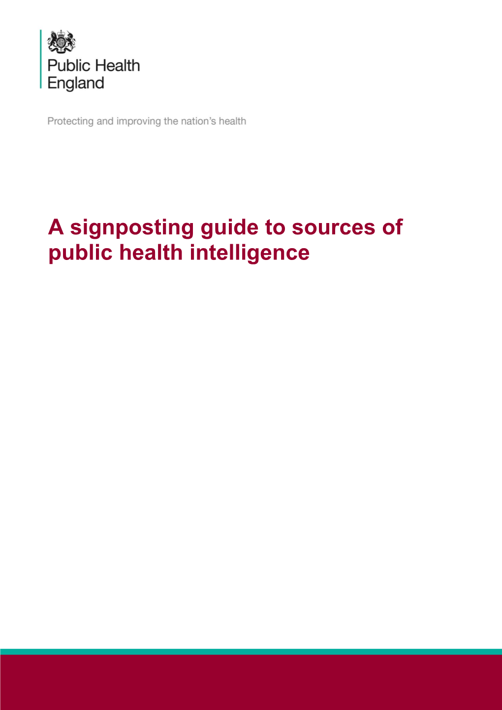 A Signposting Guide to Sources of Public Health Intelligence