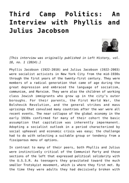 An Interview with Phyllis and Julius Jacobson