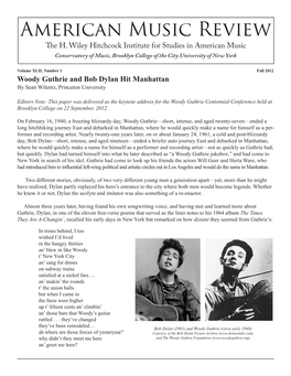 Woody Guthrie and Bob Dylan Hit Manhattan by Sean Wilentz, Princeton University