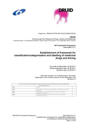 Establishment of Framework for Classification/Categorisation and Labelling of Medicinal Drugs and Driving