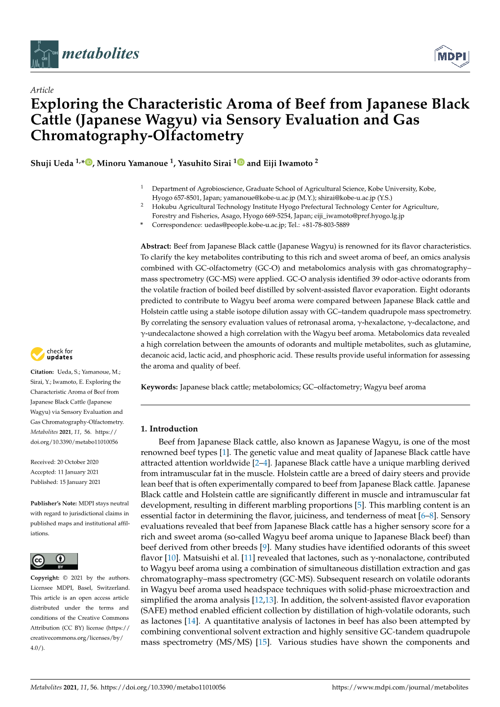 Exploring the Characteristic Aroma of Beef from Japanese Black Cattle (Japanese Wagyu) Via Sensory Evaluation and Gas Chromatography-Olfactometry