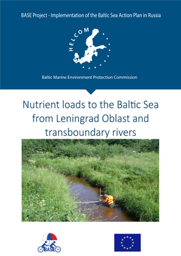 Nutrient Loads to the Baltic Sea from Leningrad Oblast and Transboundary Rivers