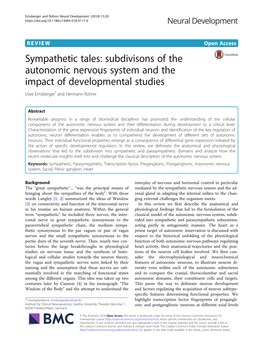 Sympathetic Tales: Subdivisons of the Autonomic Nervous System and the Impact of Developmental Studies Uwe Ernsberger* and Hermann Rohrer