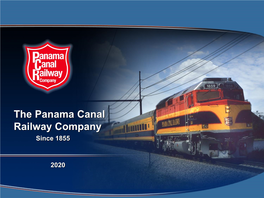 The Panama Canal Railway Company Since 1855