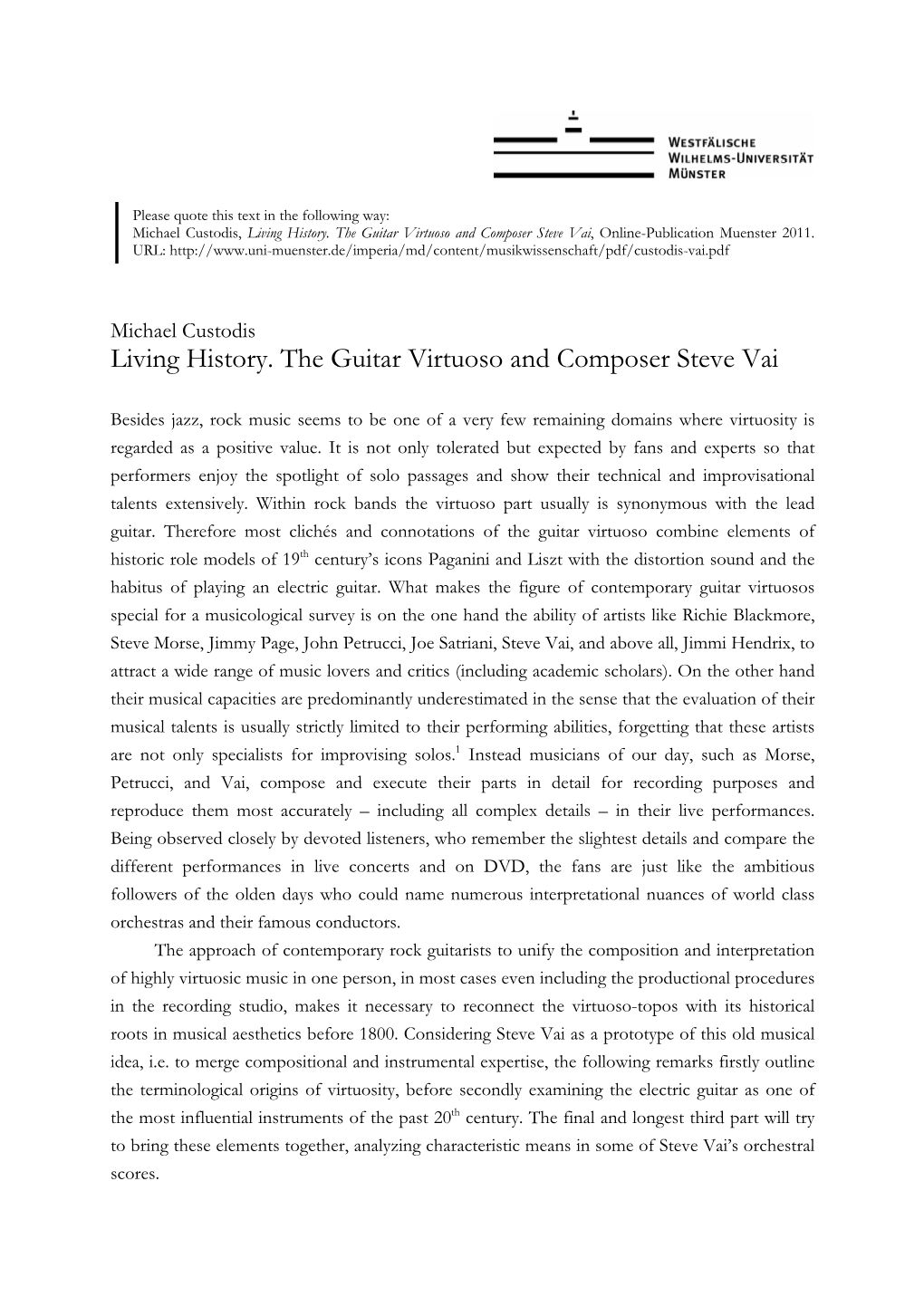 Living History. the Guitar Virtuoso and Composer Steve Vai, Online-Publication Muenster 2011