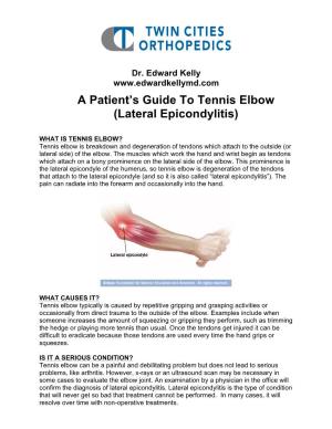 A Patient's Guide to Tennis Elbow (Lateral Epicondylitis)