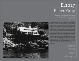 E.1027 Eileen Gray Roquebrune-Cap-Martin,France Co-Designed by Jean Badovici 1927-1929