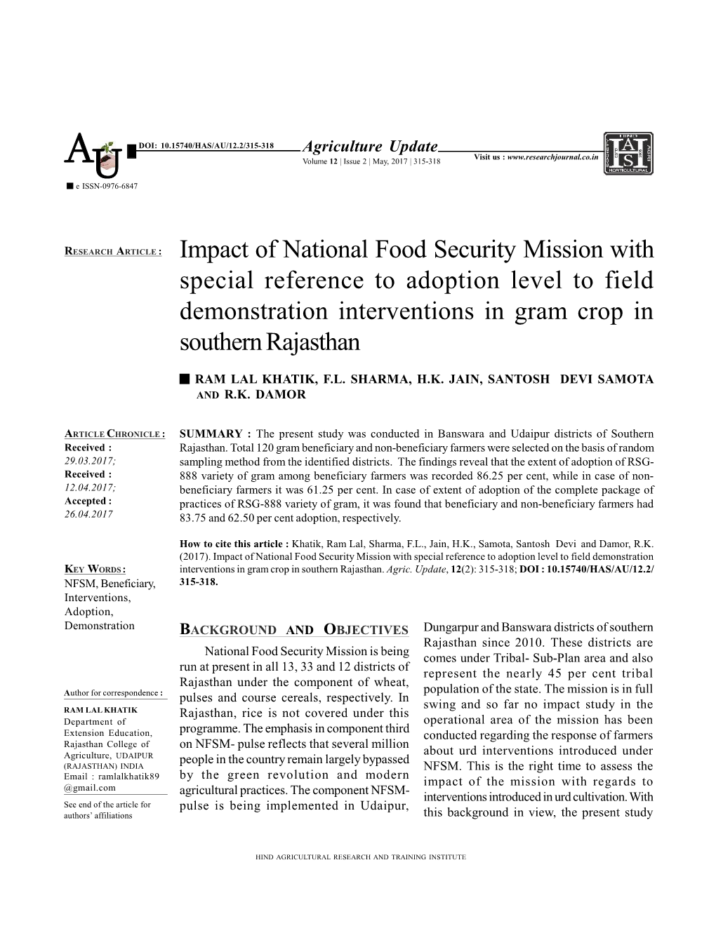 Impact of National Food Security Mission with Special Reference to Adoption Level to Field Demonstration Interventions in Gram Crop in Southern Rajasthan