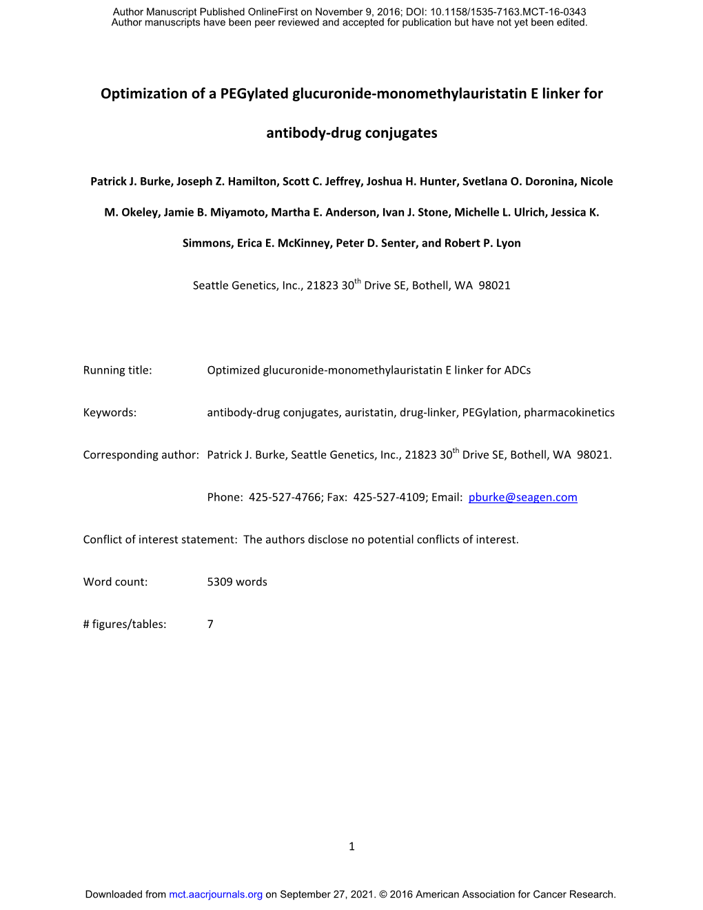 Optimization of a Pegylated Glucuronide-Monomethylauristatin E Linker For