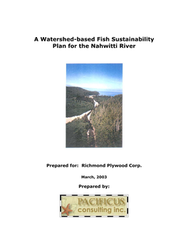 Watershed-Based Fish Sustainability Plan for the Nahwitti River