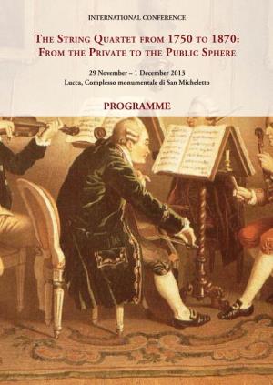The String Quartet from 1750 to 1870: from the Private to the Public Sphere