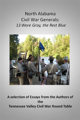 North Alabama Civil War Generals: 13 Wore Gray, the Rest Blue