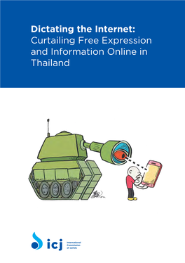 Dictating the Internet: Curtailing Free Expression and Information Online in Thailand