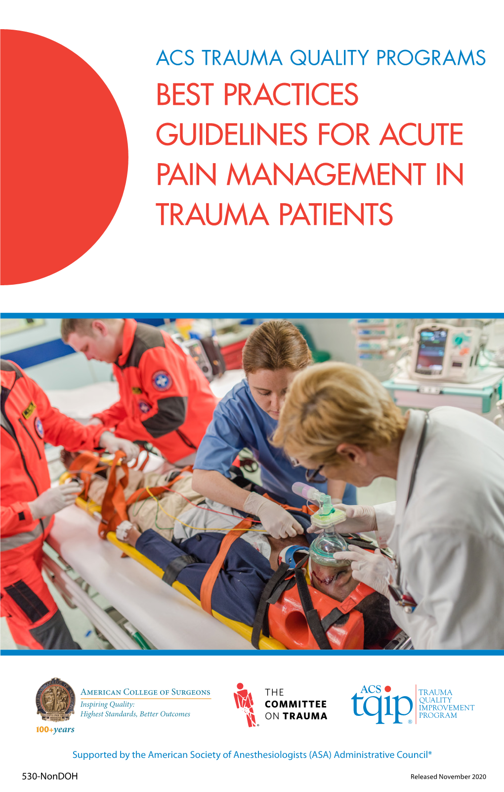 Best Practices Guidelines For Acute Pain Managment In Trauma Patients ...