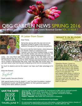 QBG GARDEN NEWS SPRING 2016 a Special Newsletter for Friends of Queens Botanical Garden VOL 22 ISSUE 1