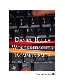 Daniel Kulla Wortkritischer Kommunismus