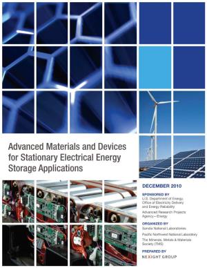 Advanced Materials and Devices for Stationary Electrical Energy Storage Applications