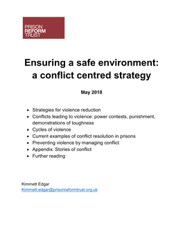 Ensuring a Safe Environment: a Conflict Centred Strategy